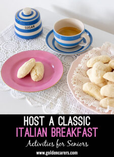 Host a Classic Italian Breakfast