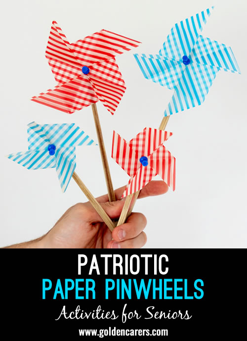 Patriotic Paper Pinwheels