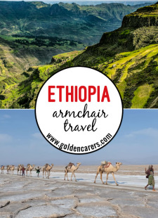 Armchair Travel to Ethiopia