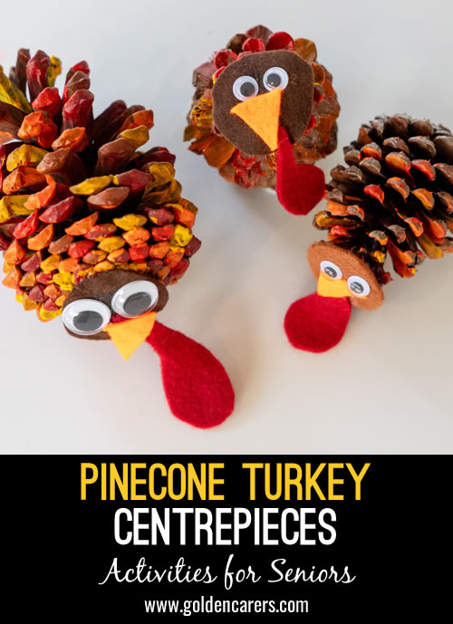 Pinecone Turkey Centerpieces