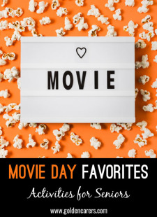 Movie Day Favorites for Seniors