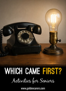 Which Came First?